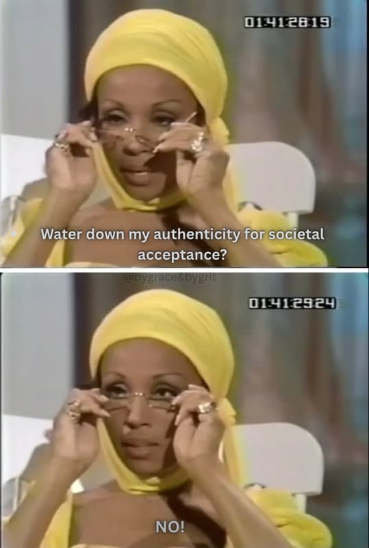 Water down my authenticity for societal acceptance? bygracebygrit no!