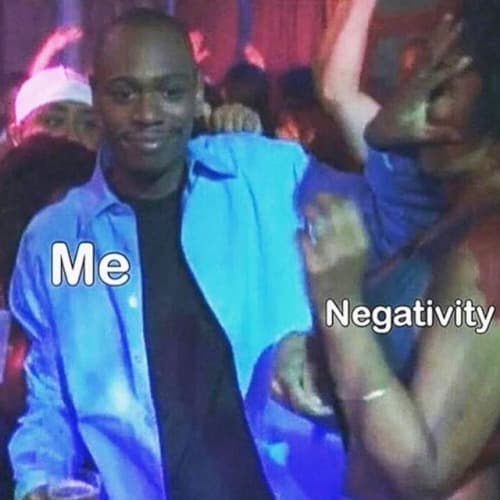 Me negativity
