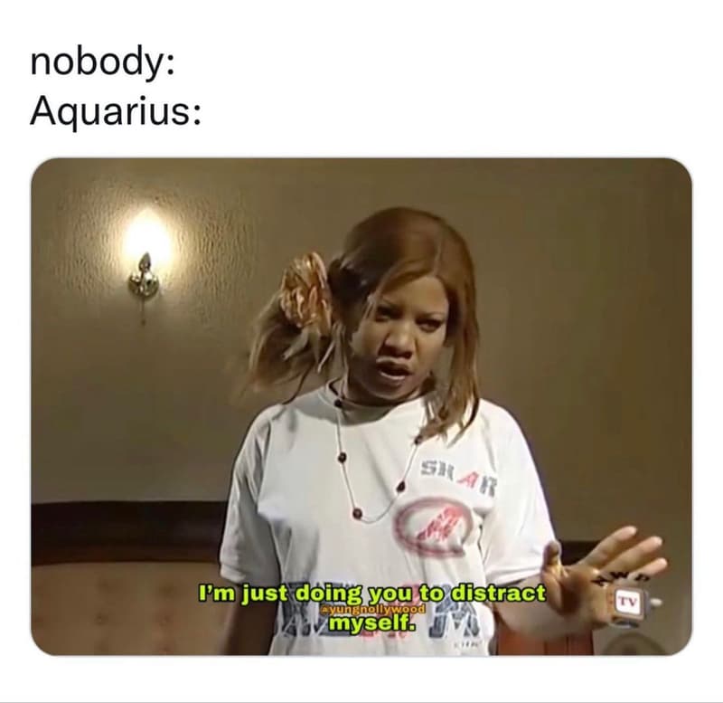 Nobody aquarius im just doing co dstract pnnggon n si