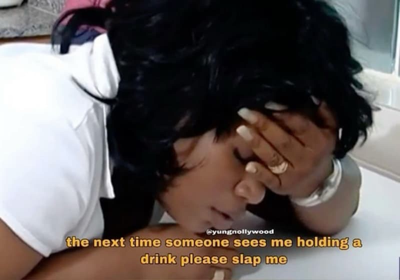 Yuntnollywood fhe next time someone sees me holding a drink please slap me