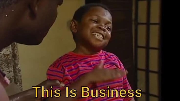 This is business