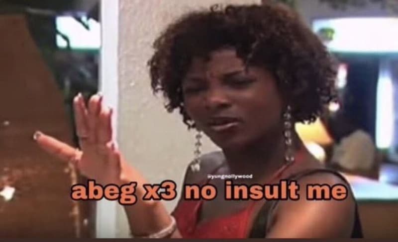 Abegxsno insult me
