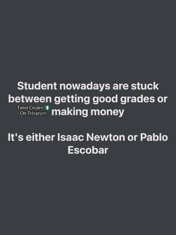 Student nowadays are stuck between getting good grades or tired citizen on teleg