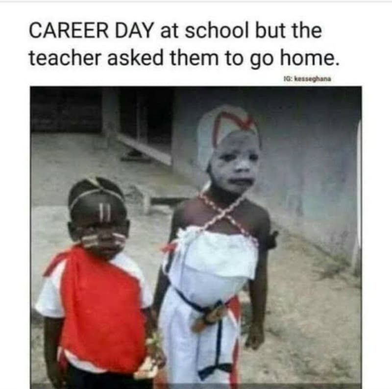 Career day at school but the teacher asked them to go home. i0ezseghen,