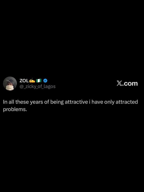 Zol zicky_of_lagos xcom in all these years of being attractive i have only attra