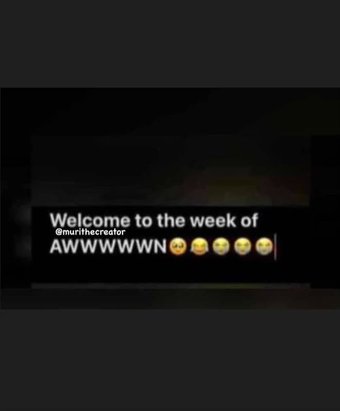 Welcome to the week of murithecreator awwwwwn