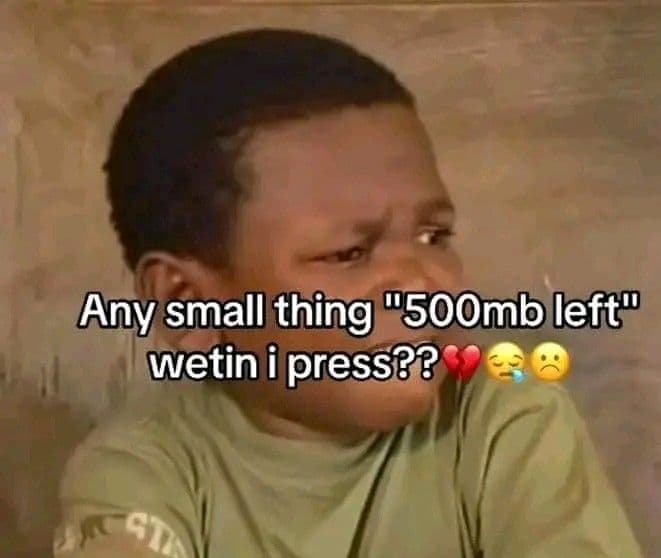 Any small thing 5oombleft wetin i press?? gu