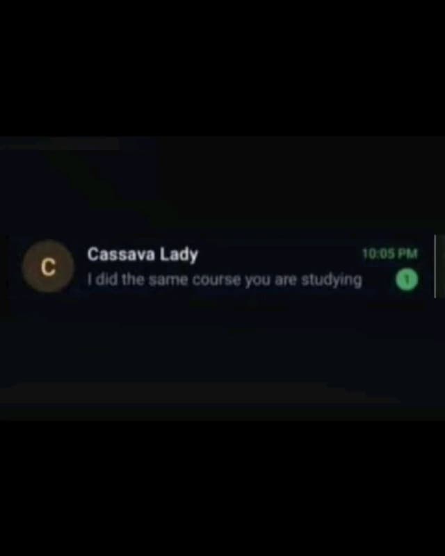 Cassava lady 10 idld the same course you are sludying c